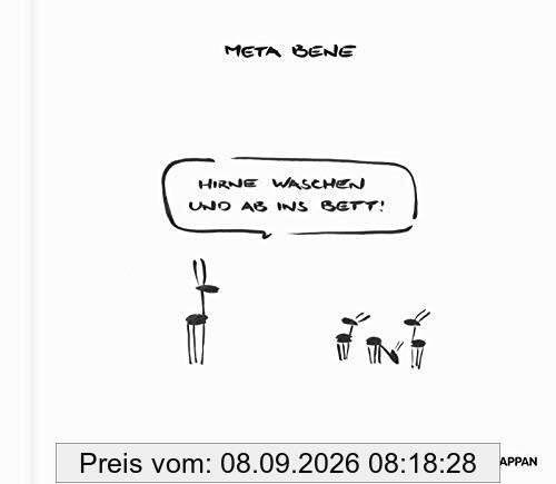meta bene – Hirne waschen und ab ins Bett