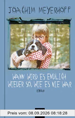 Wann wird es endlich wieder so, wie es nie war: Roman. Alle Toten fliegen hoch, Teil 2 (KiWi Geschenkbuch im Kleinformat, Band 2)