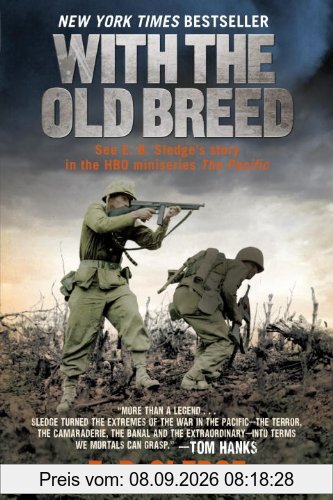 With the Old Breed: At Peleliu and Okinawa
