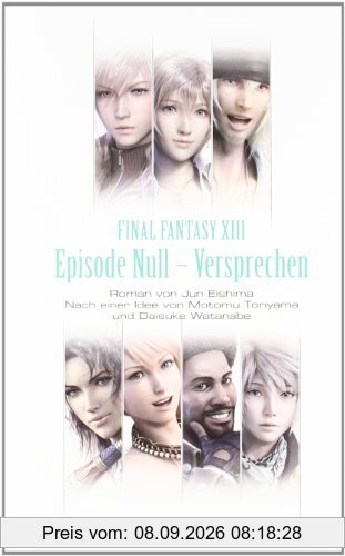 Final Fantasy XIII: Episode Null - Versprechen