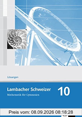 Lambacher Schweizer - Ausgabe für Thüringen. Neubearbeitung / Lösungen 10. Schuljahr
