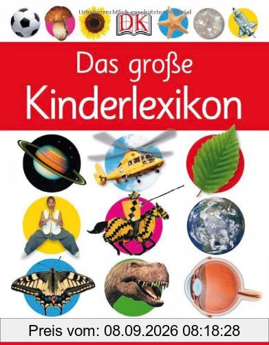Das große Kinderlexikon: Mit über 2000 Abbildungen