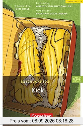Cornelsen English Library - Für den Englischunterricht in der Sekundarstufe I - Fiction - 9. Schuljahr, Stufe 2: Kick - Lektüre