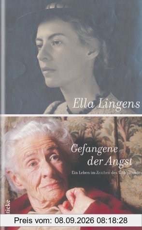 Gefangene der Angst: Ein Leben im Zeichen des Widerstandes