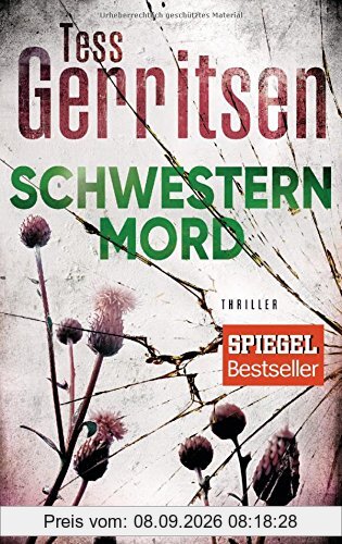 Schwesternmord: Thriller (Rizzoli-&-Isles-Serie, Band 4)