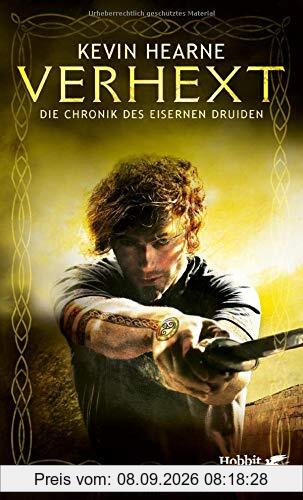 Verhext: Die Chronik des Eisernen Druiden 2