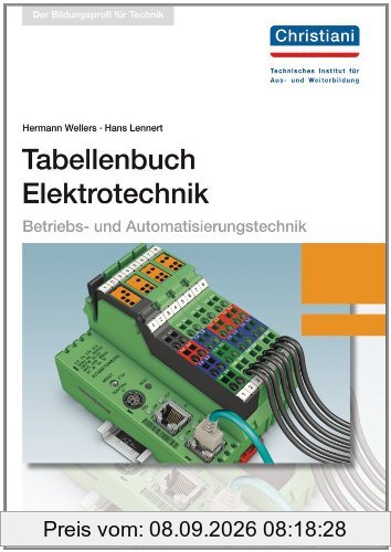 Tabellenbuch Elektrotechnik: Betriebs- und Automatisierungstechnik