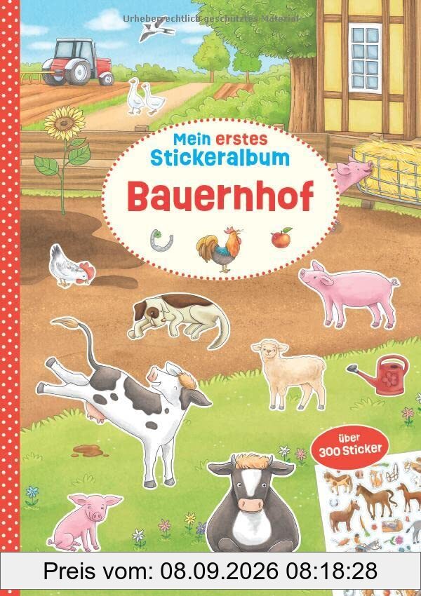 Mein erstes Stickeralbum - Bauernhof: Über 300 Sticker (Mein Stickerbuch)