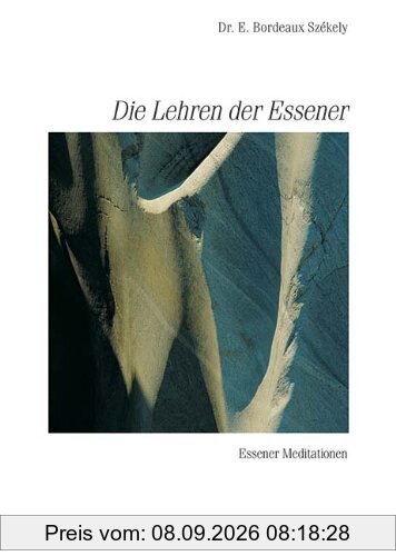 Schriften der Essener: Die Lehren der Essener: Essener Meditationen: BD 5