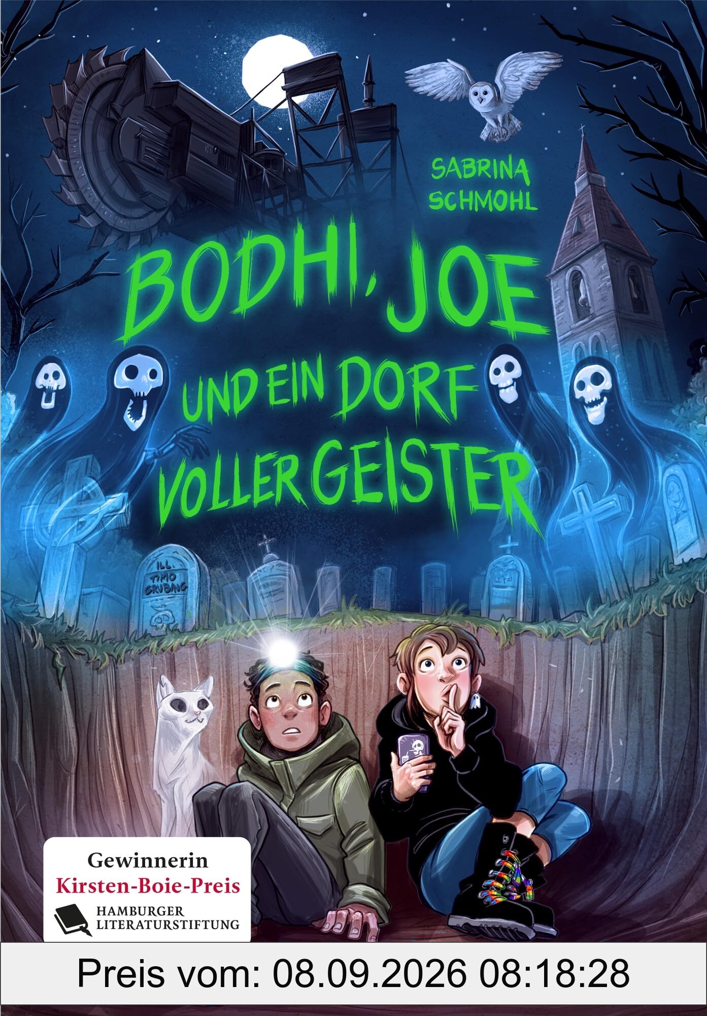 Bodhi, Joe und ein Dorf voller Geister: Humorvolle Gruselgeschichte für Kinder ab 9 Jahren von Sabrina Schmohl, Gewinnerin des Kirsten-Boie-Preises 2024
