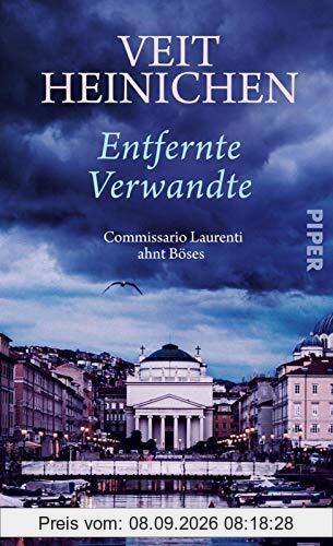 Entfernte Verwandte (Proteo Laurenti 11): Commissario Laurenti ahnt Böses
