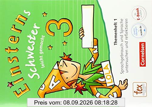Einsterns Schwester - Sprache und Lesen - Neubearbeitung: 3. Schuljahr - Leicht gemacht: Themenheft 1. Verbrauchsmaterial