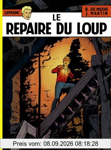 Lefranc. Vol. 4. Le repaire du loup
