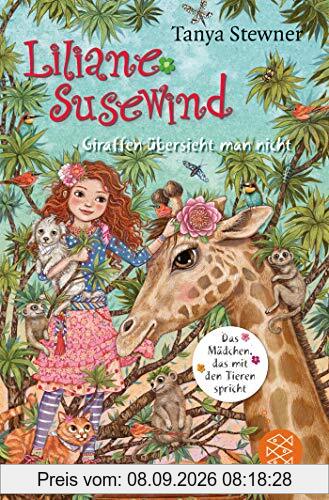 Liliane Susewind – Giraffen übersieht man nicht (Liliane Susewind ab 8, Band 12)