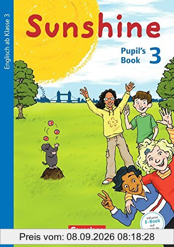 Sunshine - Allgemeine Ausgabe - Neubearbeitung: 3. Schuljahr - Pupil's Book