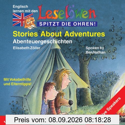 Leselöwen Stories About Adventures. CD: Abenteuergeschichten. Mit Vokabelhilfe und Elterntipps!