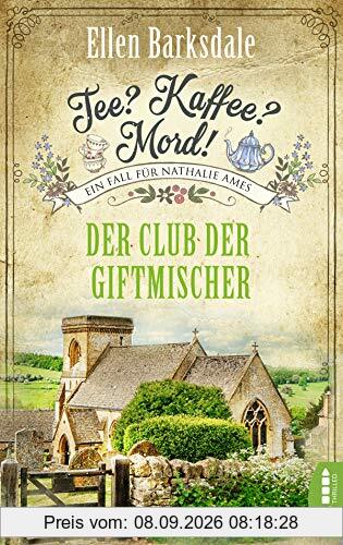 Tee? Kaffee? Mord! - Der Club der Giftmischer