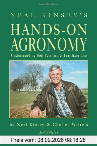 Hands-On Agronomy: Understanding Soil-Fertility and Fertilizer Use