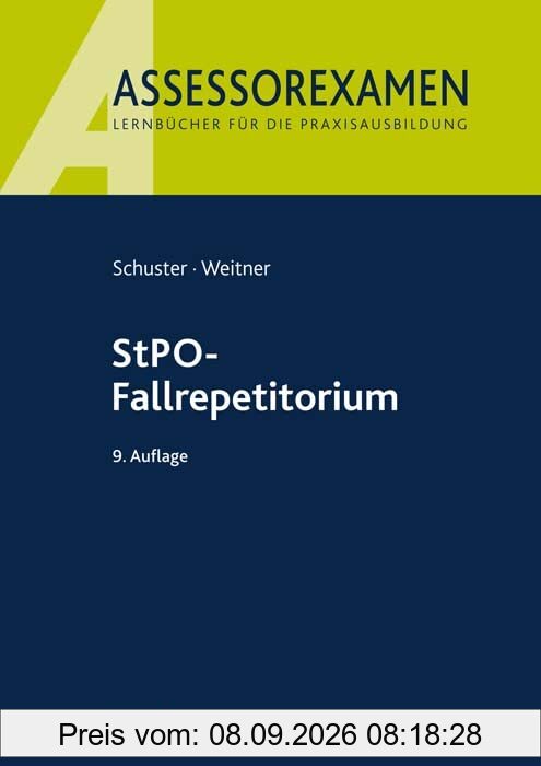 StPO-Fallrepetitorium (Assessorexamen)