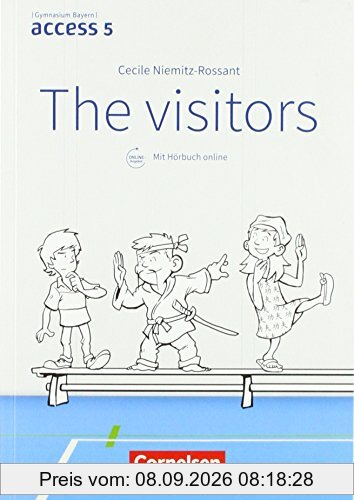 Access - Bayern: 5. Jahrgangsstufe - The Visitors: Lektüre mit Audios online zum Hörbuch