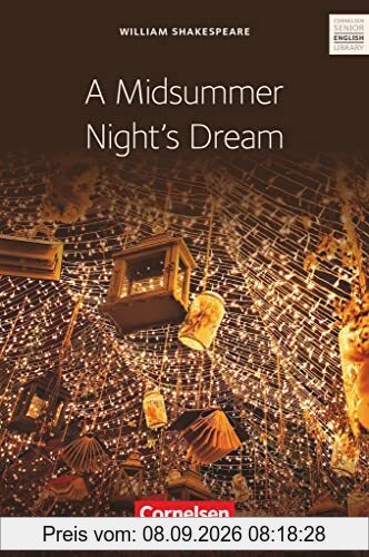 Cornelsen Senior English Library - Literatur - Ab 11. Schuljahr: A Midsummer Night’s Dream - Textband mit Annotationen