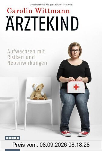 Ärztekind: Aufwachsen mit Risiken und Nebenwirkungen
