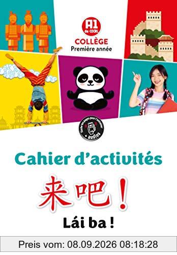 Lai ba ! la méthode de chinois, collège première année : A1 du CECRL