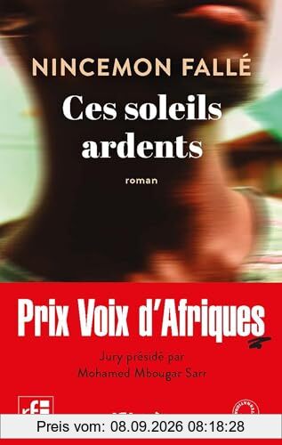 Ces soleils ardents