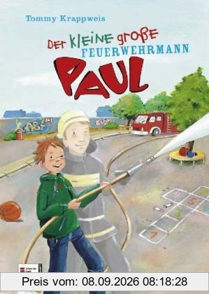 Der kleine große Paul, Band 02: Der kleine große Feuerwehrmann Paul