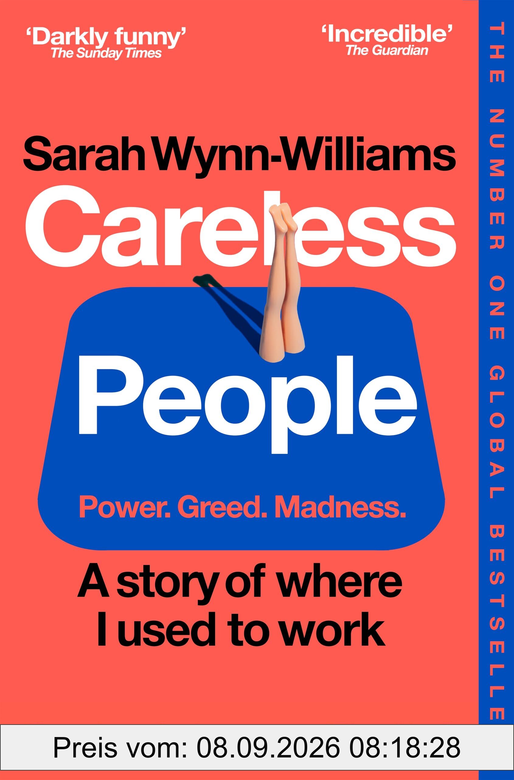 Careless People: The acclaimed, scandalous bestseller that rocked the world