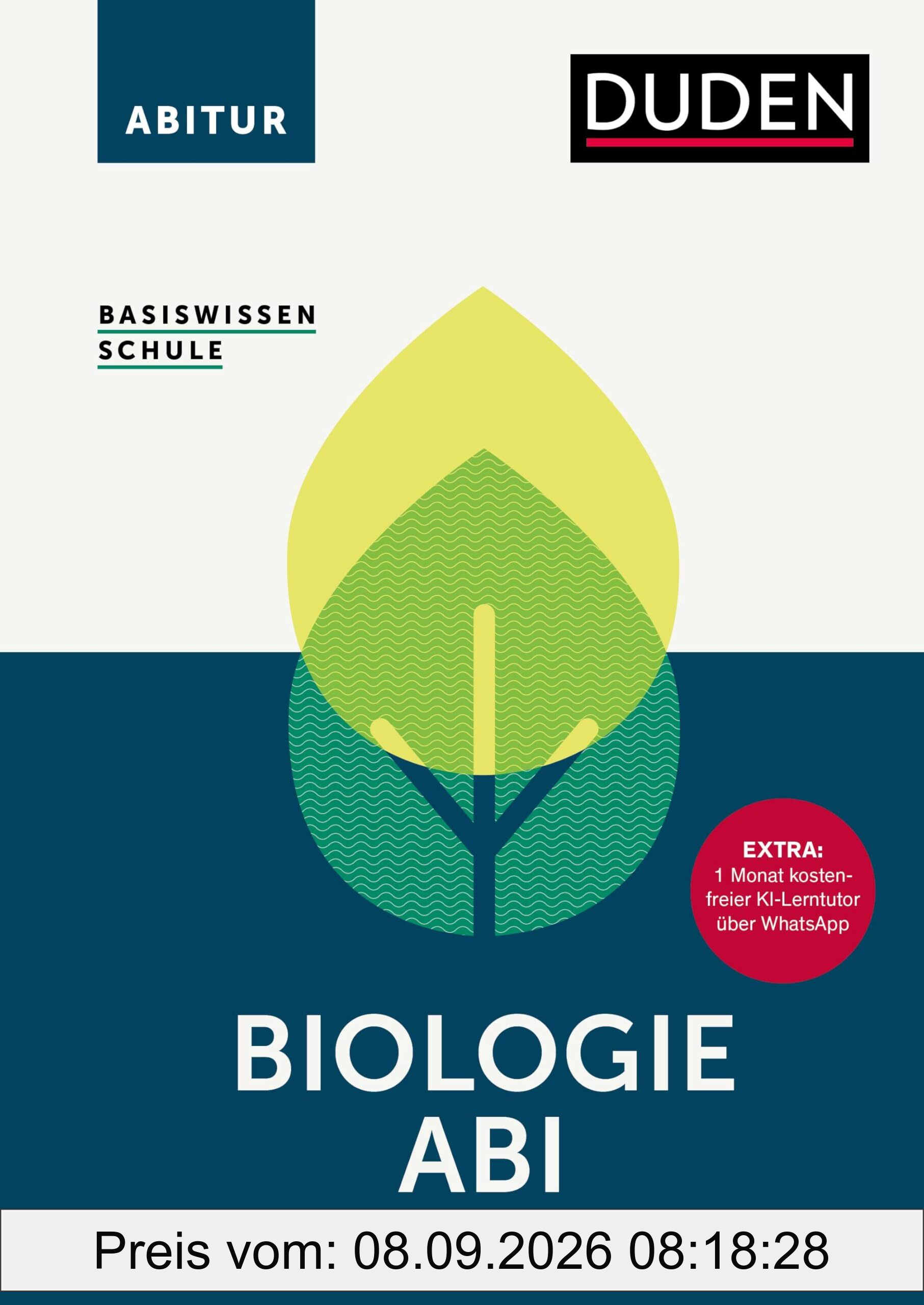 Basiswissen Schule – Biologie Abi: Das Standardwerk für die Oberstufe. Extra: 1 Monat kostenfreier KI-Lerntutor über WhatsApp. Abiturvorbereitung Biologie: alle Prüfungsthemen