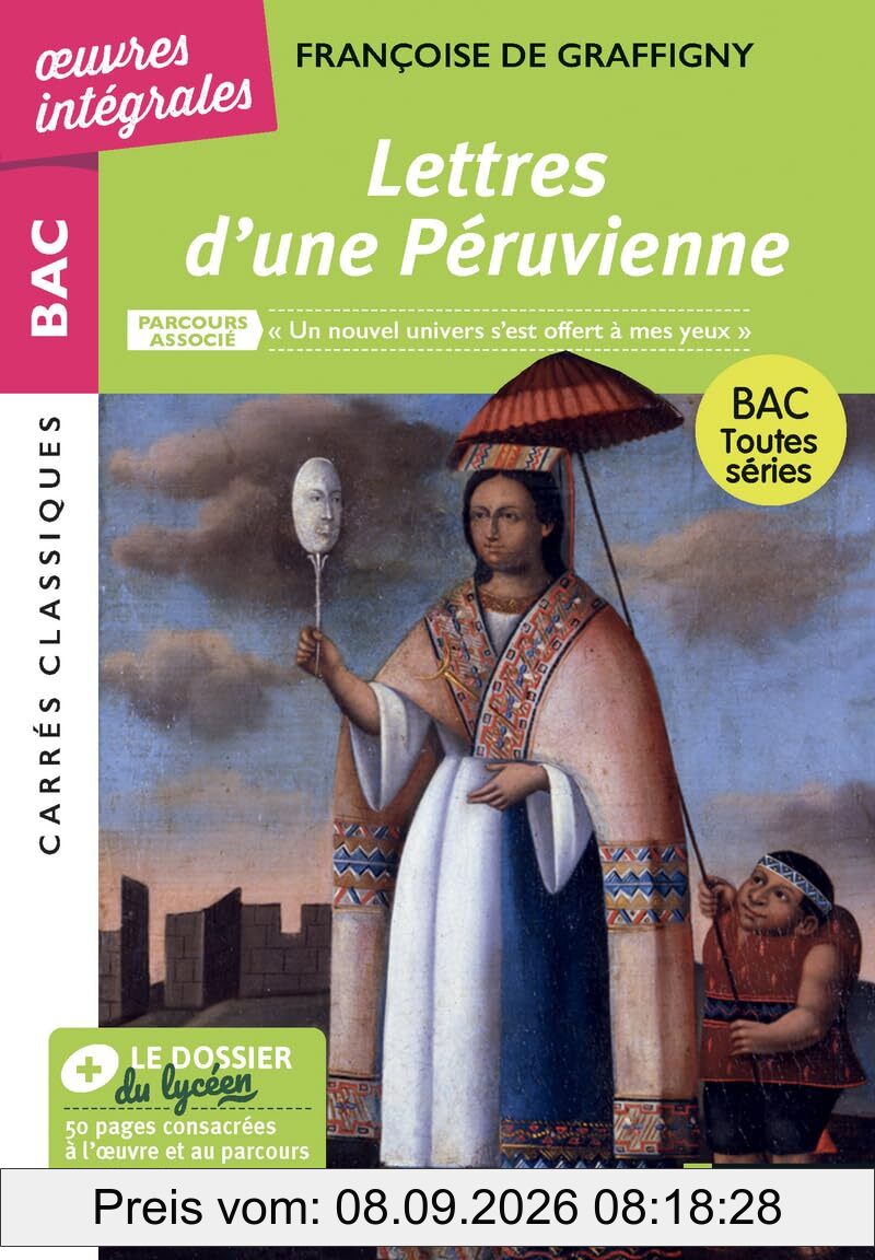 Lettres d'une Péruvienne : parcours associé Un nouvel univers s'est offert à mes yeux : bac toutes séries