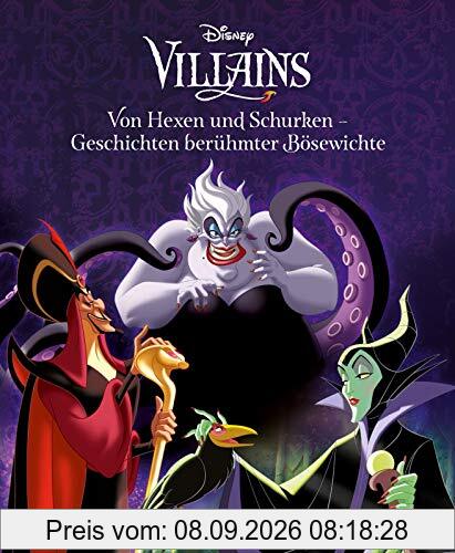 Disney Villains: Von Hexen und Schurken - Geschichten berühmter Bösewichte: Zum Vor- und Selbstlesen (Disney Klassiker)