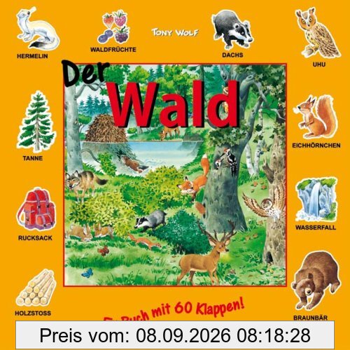 Der Wald. Ein Buch mit 60 Klappen