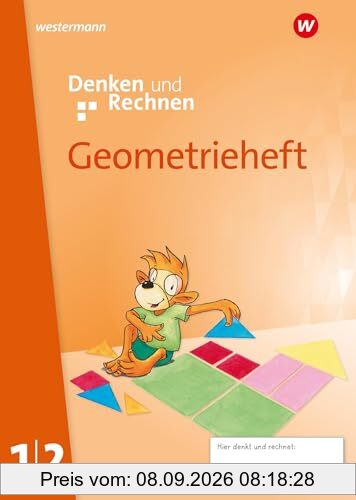 Denken und Rechnen - Allgemeine Ausgabe 2024: Geometrieheft 1/2 (Denken und Rechnen: Zusatzmaterialien)