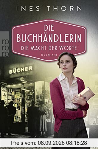Die Buchhändlerin: Die Macht der Worte (Historischer Frankfurt-Roman, Band 2)