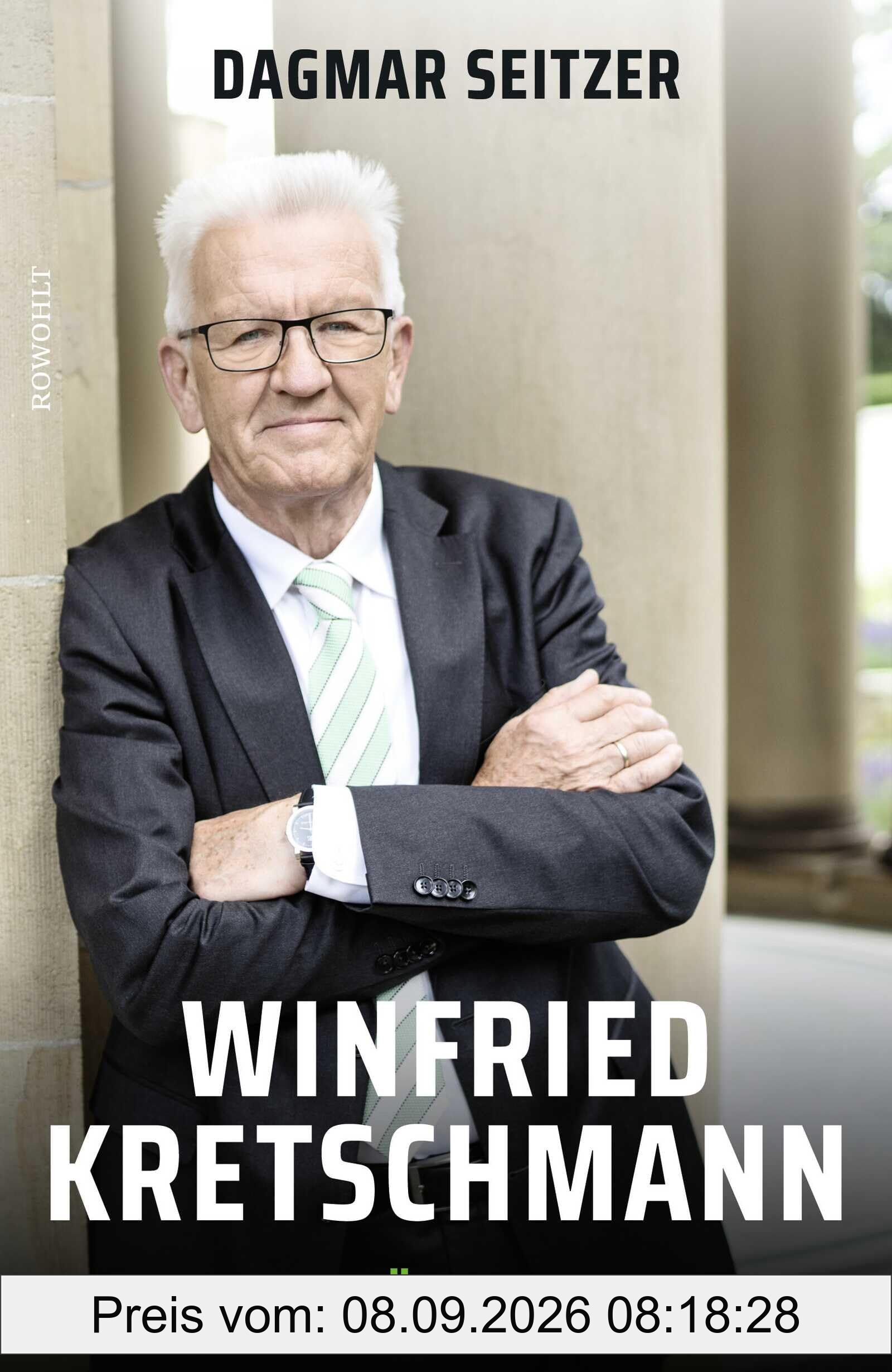 Winfried Kretschmann: Im Herzen grün – Die Biografie