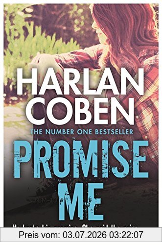 Harlan Coben Promise Me (Myron Bolitar 08)