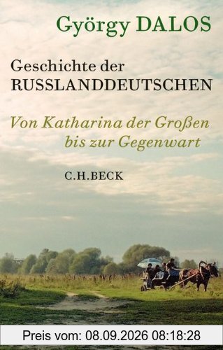 Geschichte der Russlanddeutschen: Von Katharina der Großen bis zur Gegenwart