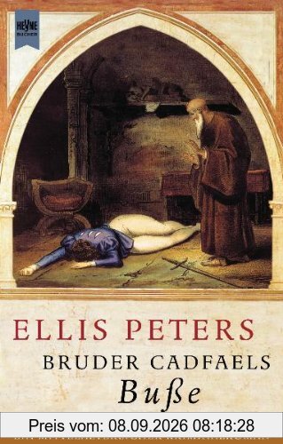 Bruder Cadfaels Buße: Roman
