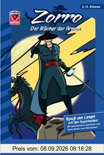 Helden-Abenteuer 01: Zorro - Der Rächer der Armen: Fischer. Nur für Jungs