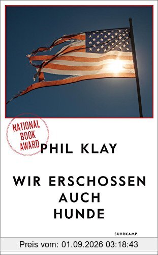 Wir erschossen auch Hunde: Stories (suhrkamp taschenbuch)