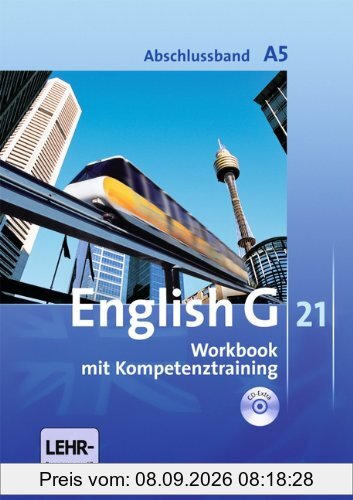 English G 21 - Ausgabe A: Abschlussband 5: 9. Schuljahr - 5-jährige Sekundarstufe I - Workbook mit CD-Extra (CD-ROM und CD auf einem Datenträger): Mit ... zum Wortschatz der Bände 1-5 auf CD
