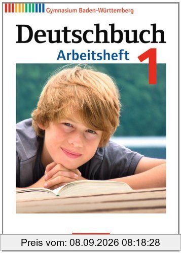Deutschbuch Gymnasium - Baden-Württemberg - Neubearbeitung: Band 1: 5. Schuljahr - Arbeitsheft mit Lösungen
