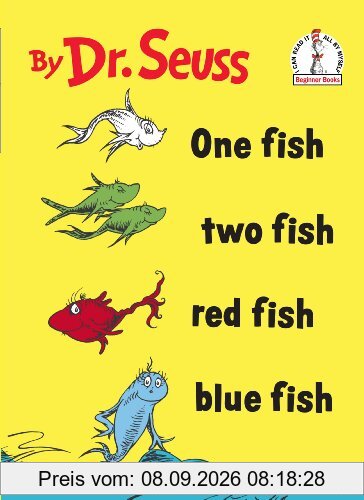 One Fish Two Fish Red Fish Blue Fish (Beginner Books(R))