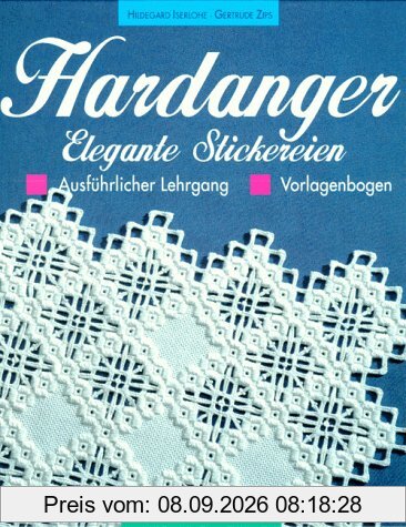 Hardanger. Elegante Stickereien. Ausführlicher Lehrgang. Vorlagenbogen