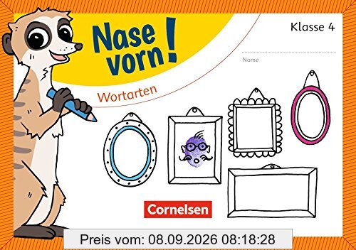Nase vorn! - Deutsch: 4. Schuljahr - Wortarten: Übungsheft