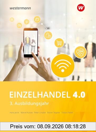 Einzelhandel 4.0: 3. Ausbildungsjahr Schulbuch