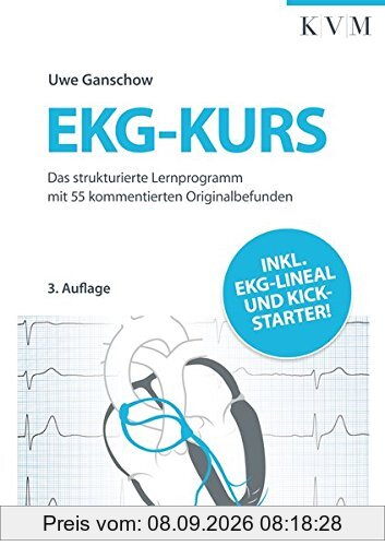 EKG-Kurs: Das strukturierte Lernprogramm mit 55 kommentierten Originalbefunden