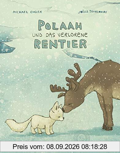POLAAH und das verlorene Rentier